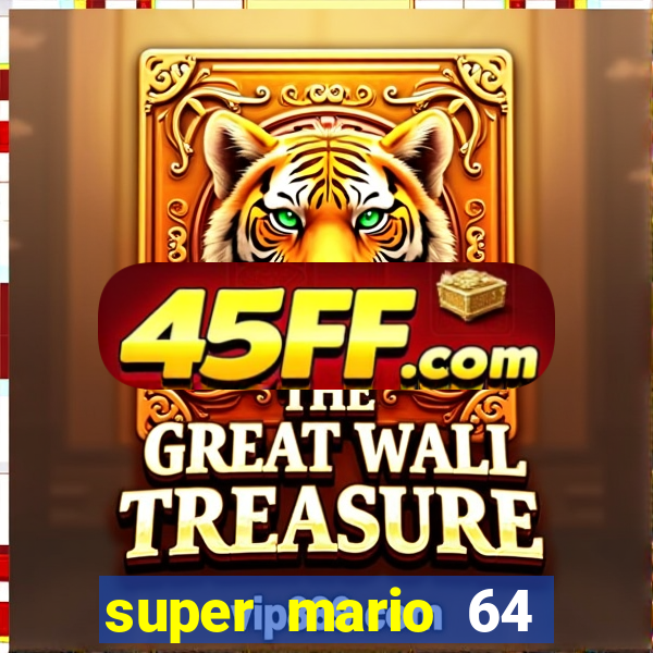 super mario 64 beta jogar